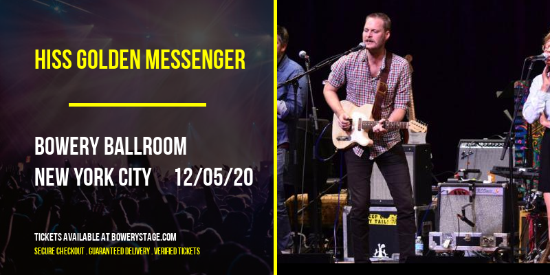 Hiss Golden Messenger at Bowery Ballroom