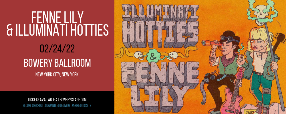 Fenne Lily & illuminati hotties at Bowery Ballroom