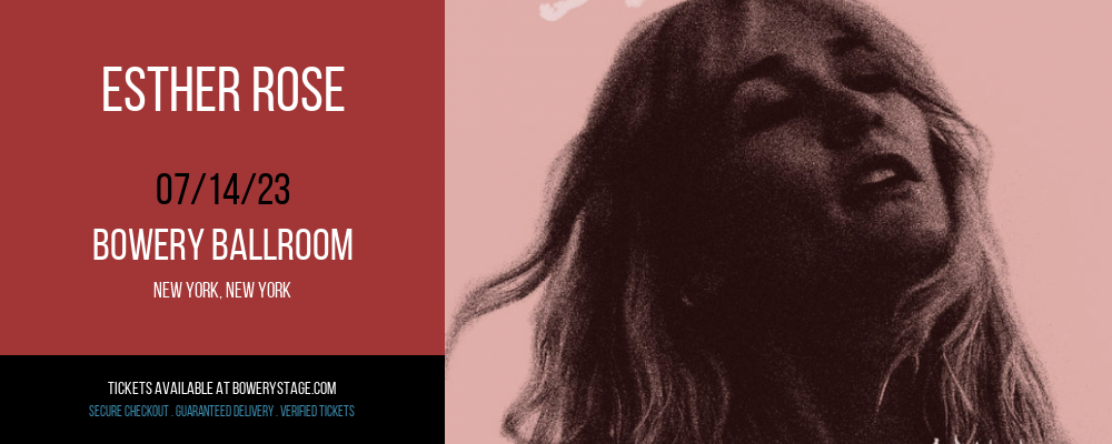 Esther Rose at Bowery Ballroom tickets Esther Rose at Bowery Ballroom