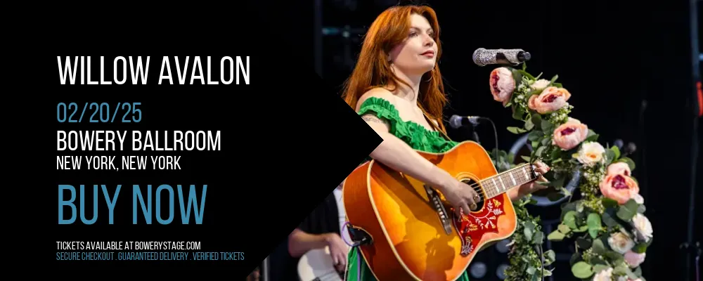 Willow Avalon at Bowery Ballroom
