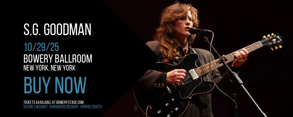 S.G. Goodman at Bowery Ballroom