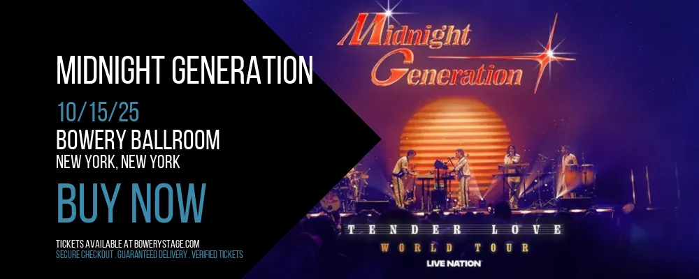 Midnight Generation at Bowery Ballroom