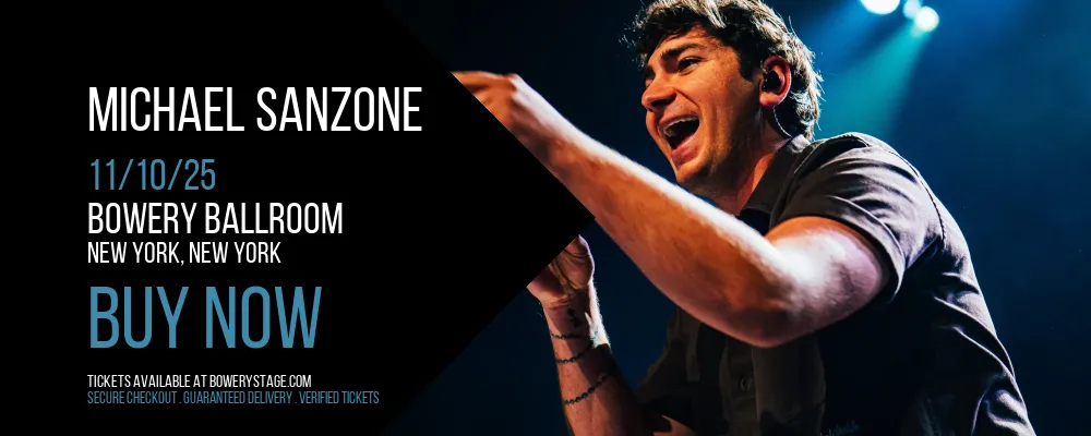Michael Sanzone at Bowery Ballroom