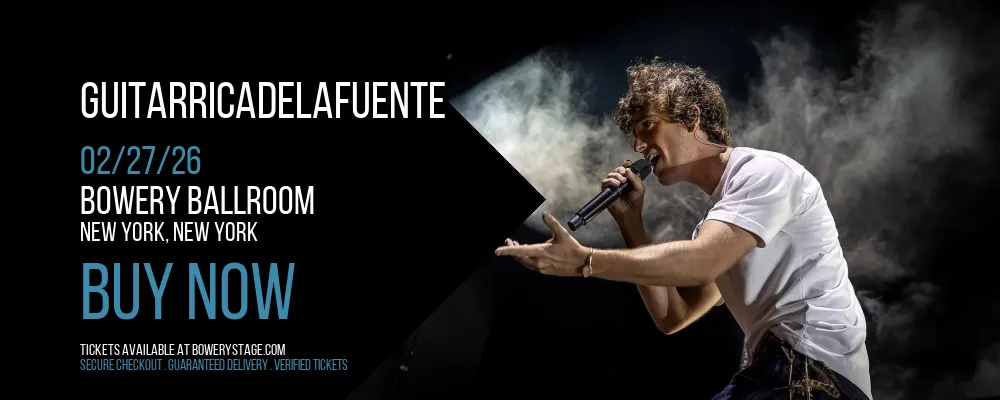 Guitarricadelafuente at Bowery Ballroom