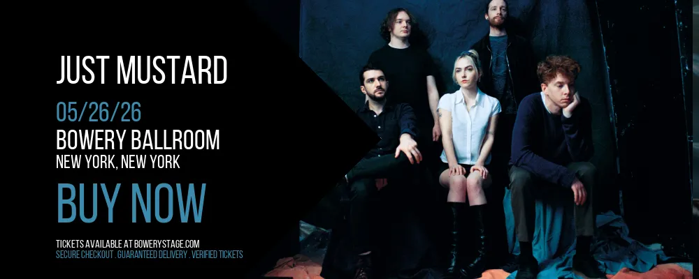 Just Mustard at Bowery Ballroom