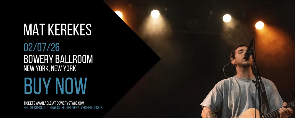 Mat Kerekes at Bowery Ballroom