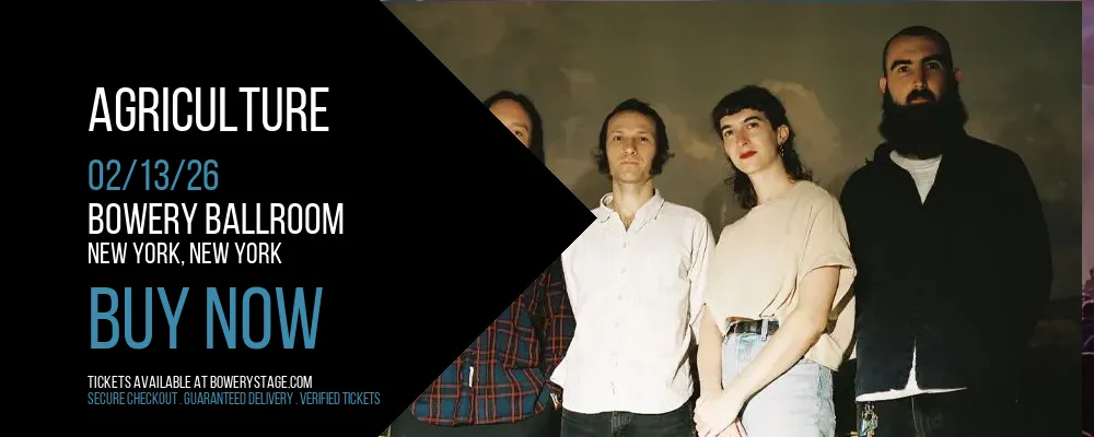 Agriculture at Bowery Ballroom