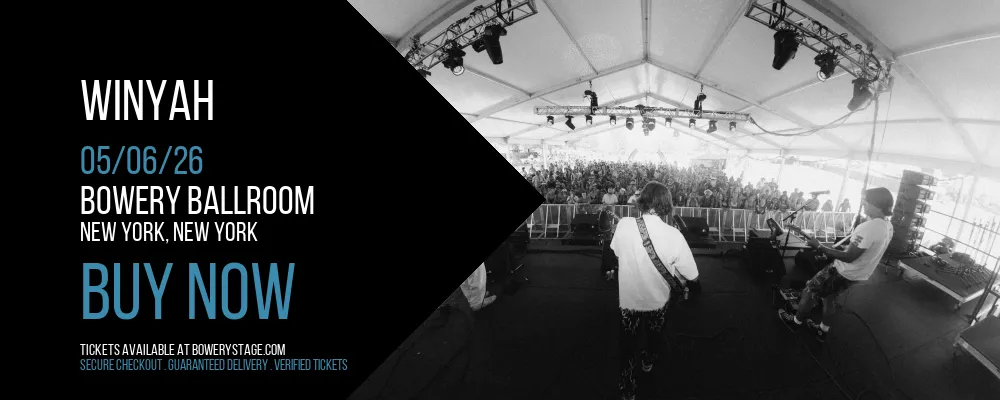 Winyah at Bowery Ballroom