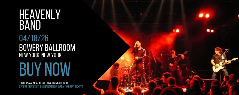 Heavenly at Bowery Ballroom