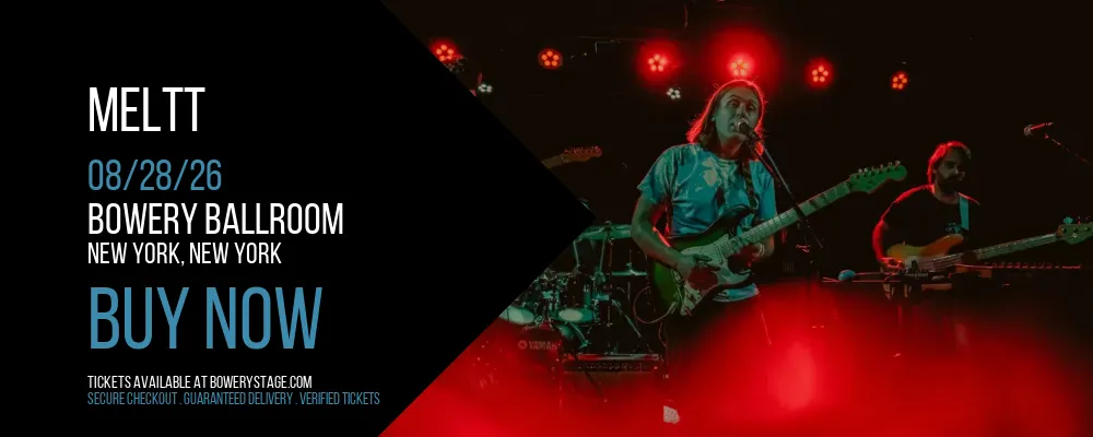 Meltt at Bowery Ballroom