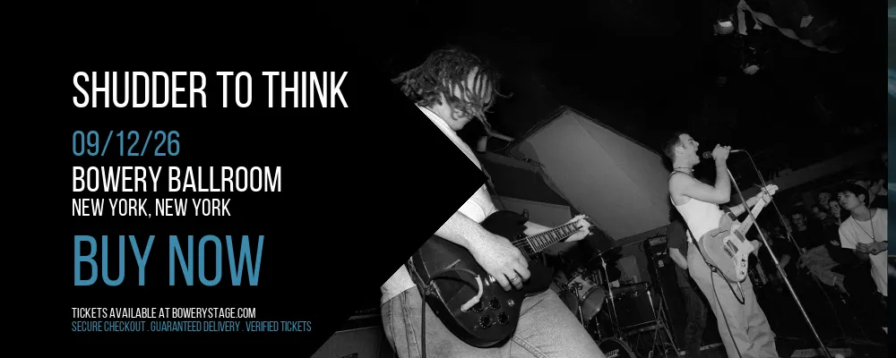 Shudder To Think at Bowery Ballroom
