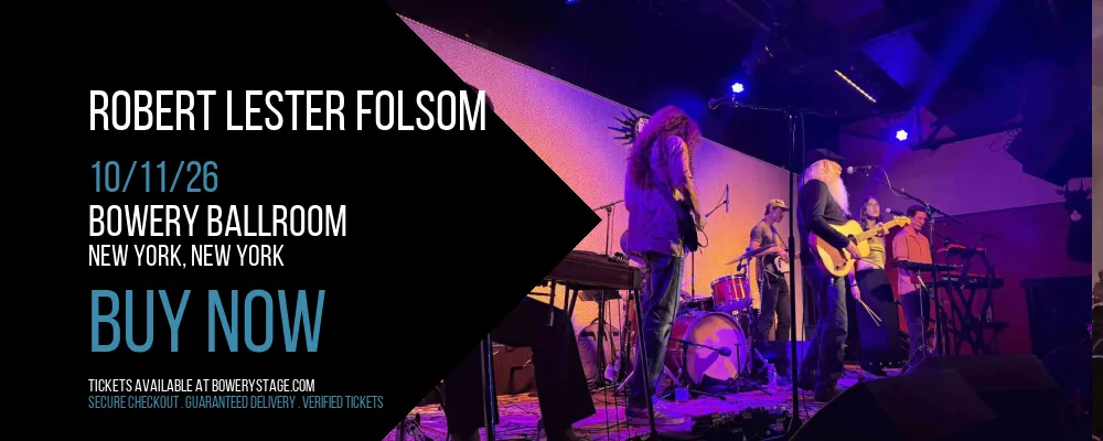 Robert Lester Folsom at Bowery Ballroom